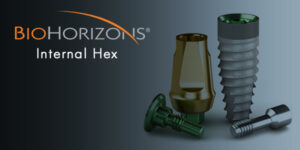 BioHorizons® Internal Hex